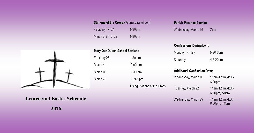 Lenten Schedule Mary Our Queen Church